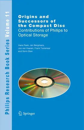 Peek / Bergmans / van Haaren |  Origins and Successors of the Compact Disc | eBook | Sack Fachmedien