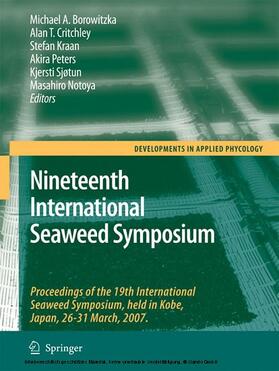 Borowitzka / Critchley / Kraan | Nineteenth International Seaweed Symposium | E-Book | sack.de