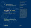 Barberousse / Morange / Renn |  Mapping the Future of Biology | eBook | Sack Fachmedien