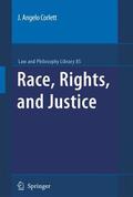 Corlett |  Race, Rights, and Justice | Buch |  Sack Fachmedien