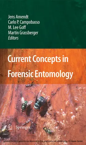Amendt / Goff / Campobasso | Current Concepts in Forensic Entomology | E-Book | sack.de