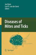 van der Geest / Bruin |  Diseases of Mites and Ticks | Buch |  Sack Fachmedien