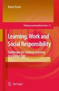Evans |  Learning, Work and Social Responsibility | Buch |  Sack Fachmedien