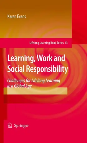 Evans |  Learning, Work and Social Responsibility | eBook | Sack Fachmedien