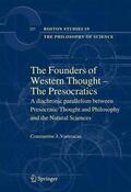 Vamvacas |  The Founders of Western Thought - The Presocratics | Buch |  Sack Fachmedien