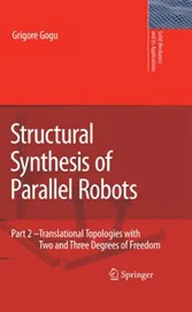 Gogu |  Structural Synthesis of Parallel Robots | eBook | Sack Fachmedien