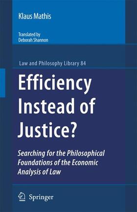Mathis |  Efficiency Instead of Justice? | Buch |  Sack Fachmedien