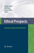 Zsolnai / Boda / Fekete. |  Ethical Prospects | eBook | Sack Fachmedien