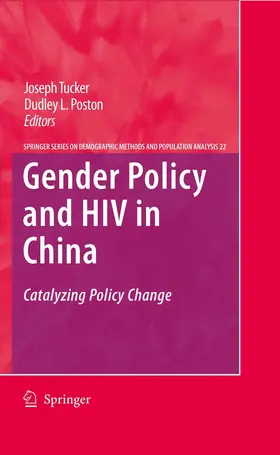 Tucker / Poston, Jr. / Poston |  Gender Policy and HIV in China | eBook | Sack Fachmedien