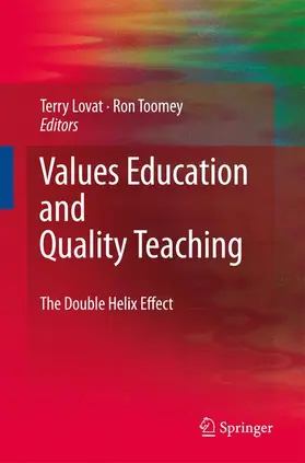 Lovat / Toomey |  Values Education and Quality Teaching | Buch |  Sack Fachmedien