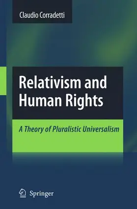 Corradetti |  Relativism and Human Rights | Buch |  Sack Fachmedien