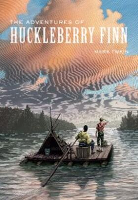 Twain |  The Adventures of Huckleberry Finn | eBook | Sack Fachmedien