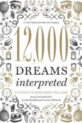Shields / Miller / Skomal |  12,000 Dreams Interpreted | eBook | Sack Fachmedien