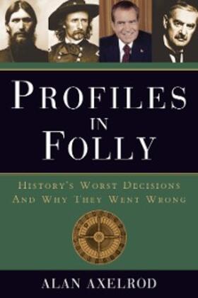 Axelrod |  Profiles in Folly | eBook | Sack Fachmedien