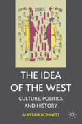 Bonnett |  The Idea of the West | Buch |  Sack Fachmedien