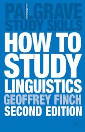 Finch | How to Study Linguistics, Second Edition | Buch | 978-1-4039-0106-4 | www.sack.de