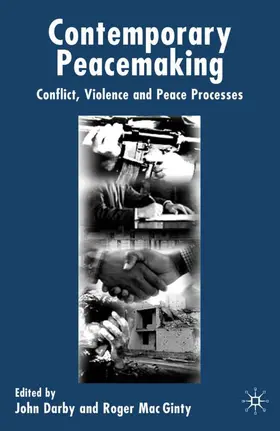 Darby / Ginty |  Contemporary Peace Making | Buch |  Sack Fachmedien