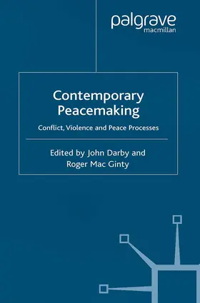 Darby / Ginty |  Contemporary Peace Making | Buch |  Sack Fachmedien