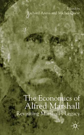 Arena / Quéré |  The Economics of Alfred Marshall | Buch |  Sack Fachmedien