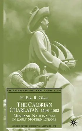 Olsen |  The Calabrian Charlatan, 1598-1603 | Buch |  Sack Fachmedien