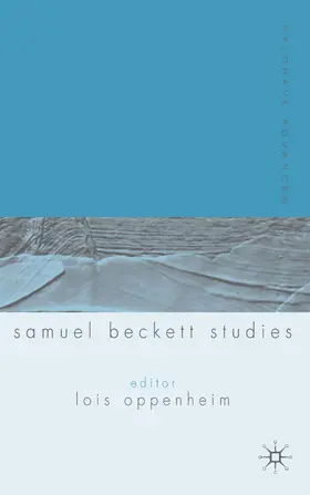 Oppenheim |  Palgrave Advances in Samuel Beckett Studies | Buch |  Sack Fachmedien