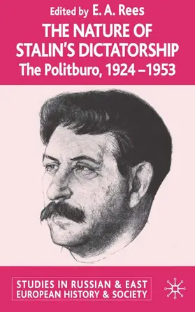 Rees |  The Nature of Stalin's Dictatorship | Buch |  Sack Fachmedien
