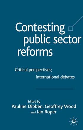 Wood / James / Roper | Contesting Public Sector Reforms | Buch | 978-1-4039-0430-0 | sack.de