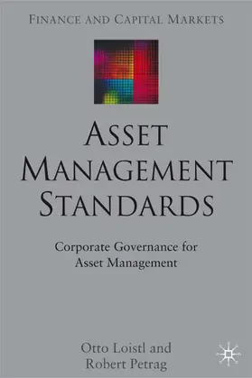 Loistl / Petrag |  Asset Management Standards | Buch |  Sack Fachmedien