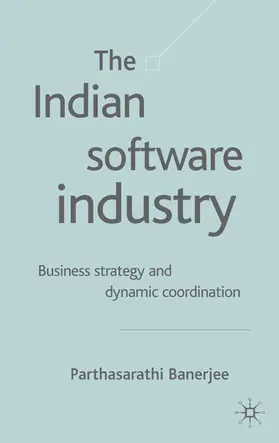 Banerjee |  The Indian Software Industry | Buch |  Sack Fachmedien