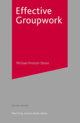 Preston-Shoot | Effective Groupwork | Buch | 978-1-4039-0552-9 | sack.de