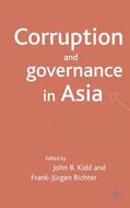 Kidd / Richter |  Corruption and Governance in Asia | Buch |  Sack Fachmedien