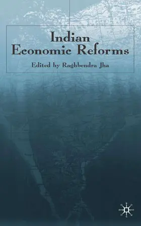 Jha |  Indian Economic Reforms | Buch |  Sack Fachmedien