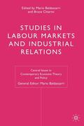 Baldassarri / Chiarini |  Studies in Labour Markets and Industrial Relations | Buch |  Sack Fachmedien