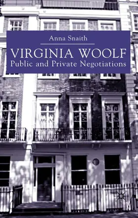 Snaith |  Virginia Woolf: Public and Private Negotiations | Buch |  Sack Fachmedien