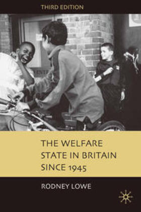 Lowe |  The Welfare State in Britain since 1945 | Buch |  Sack Fachmedien
