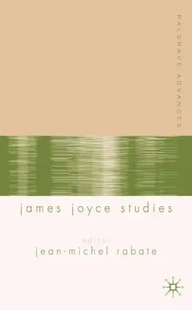 Rabaté |  Palgrave Advances in James Joyce Studies | Buch |  Sack Fachmedien