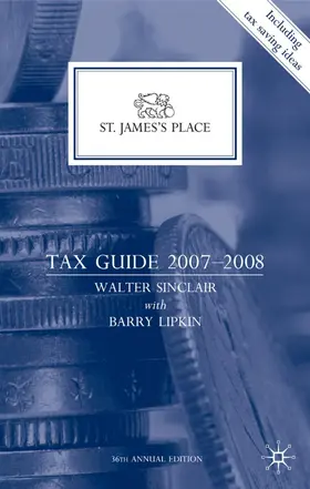 Lipkin / Sinclair |  St James's Place Tax Guide 2007-2008 | Buch |  Sack Fachmedien