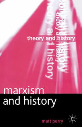 Perry |  Marxism and History | eBook | Sack Fachmedien