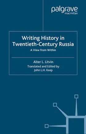 Litvin |  Writing History in Twentieth-Century Russia | eBook | Sack Fachmedien