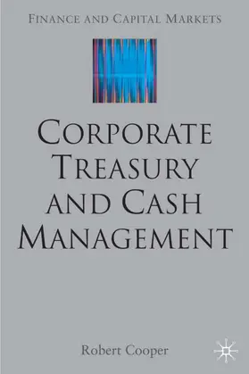Cooper |  Corporate Treasury and Cash Management | Buch |  Sack Fachmedien