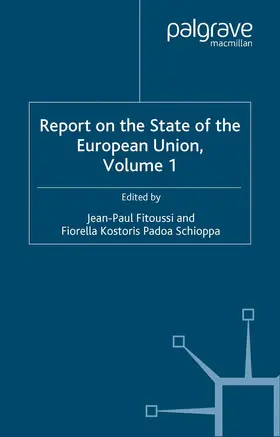 Fitoussi / Schioppa |  Report on the State of the European Union | Buch |  Sack Fachmedien