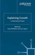 McMahon / Squire |  Explaining Growth | Buch |  Sack Fachmedien