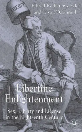 O'Connell / Cryle |  Libertine Enlightenment | Buch |  Sack Fachmedien