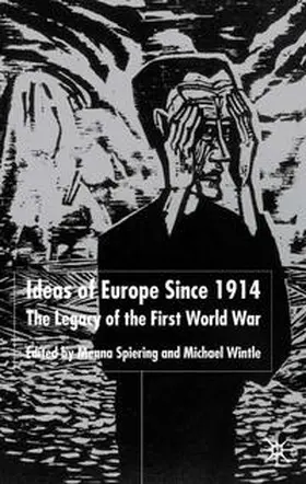 Spiering / Wintle |  Ideas of Europe since 1914 | eBook | Sack Fachmedien