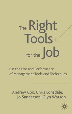Cox / Lonsdale / Sanderson | The Right Tools for the Job | Buch | 978-1-4039-1881-9 | sack.de