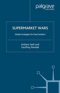 Seth / Randall |  Supermarket Wars | Buch |  Sack Fachmedien