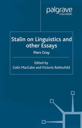 Gray / Maccabe / Rothschild |  Stalin on Linguistics and Other Essays | eBook | Sack Fachmedien