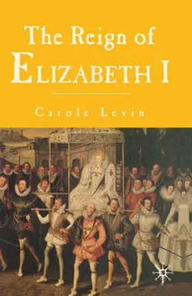 Levin |  The Reign of Elizabeth 1 | eBook | Sack Fachmedien