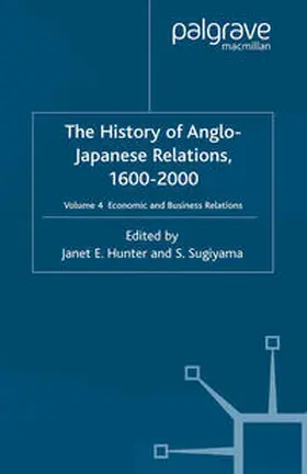 Hunter / Sugiyama | The History of Anglo-Japanese Relations 1600-2000 | E-Book | www.sack.de