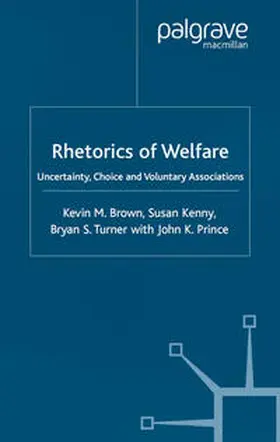 Brown / Kenny / Turner |  Rhetorics of Welfare | eBook | Sack Fachmedien